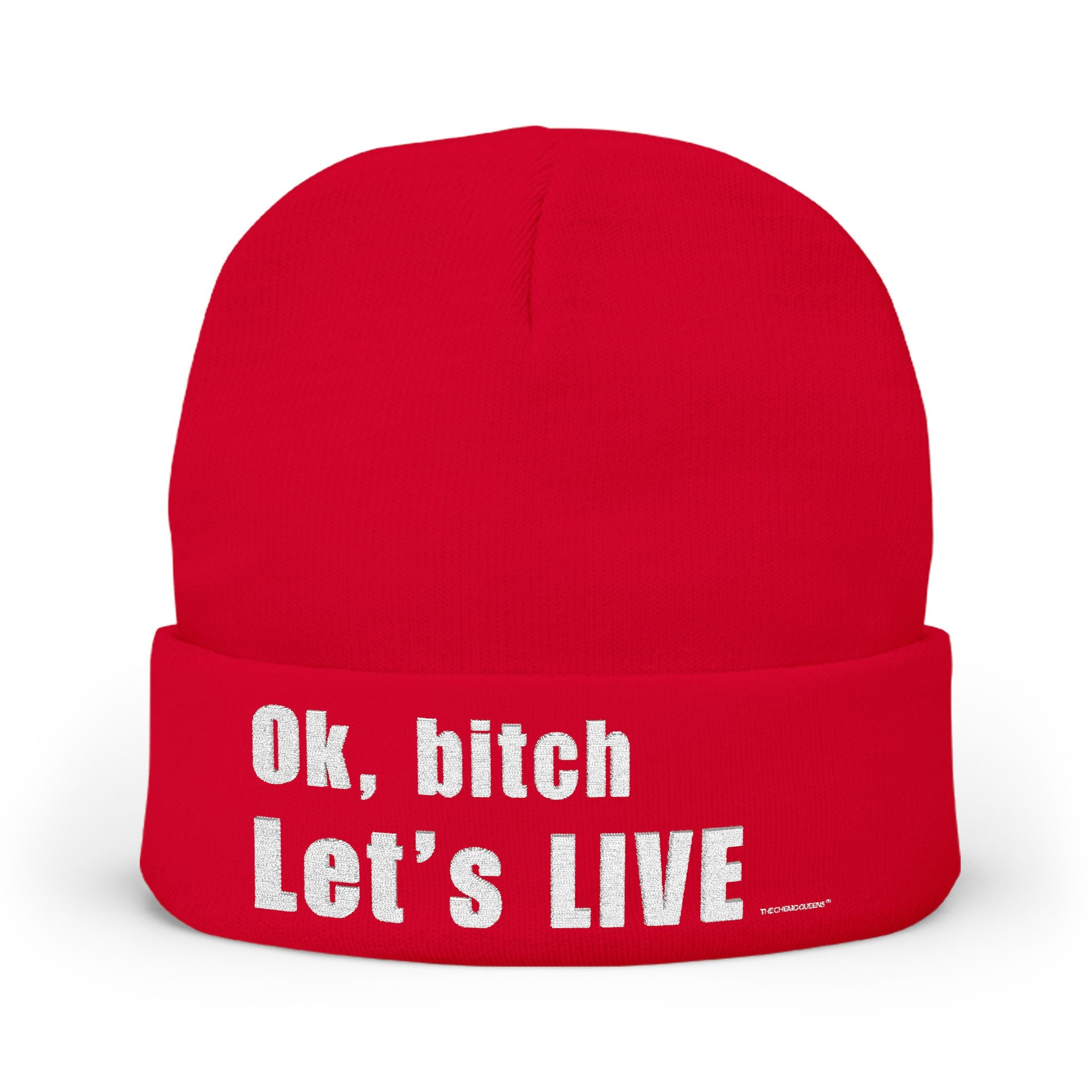 Ok, bitch. Let's LIVE Embroidered Beanie: Chemo Queens™ Collection