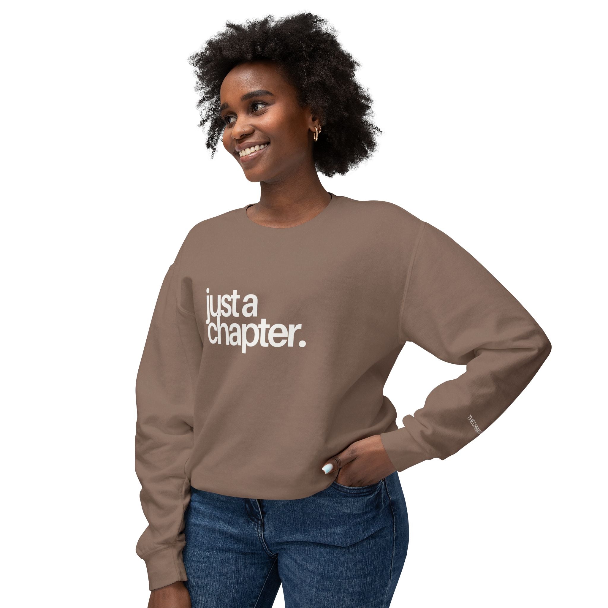 Just a Chapter Crewneck Sweatshirt : Chemo Queens™ Collection