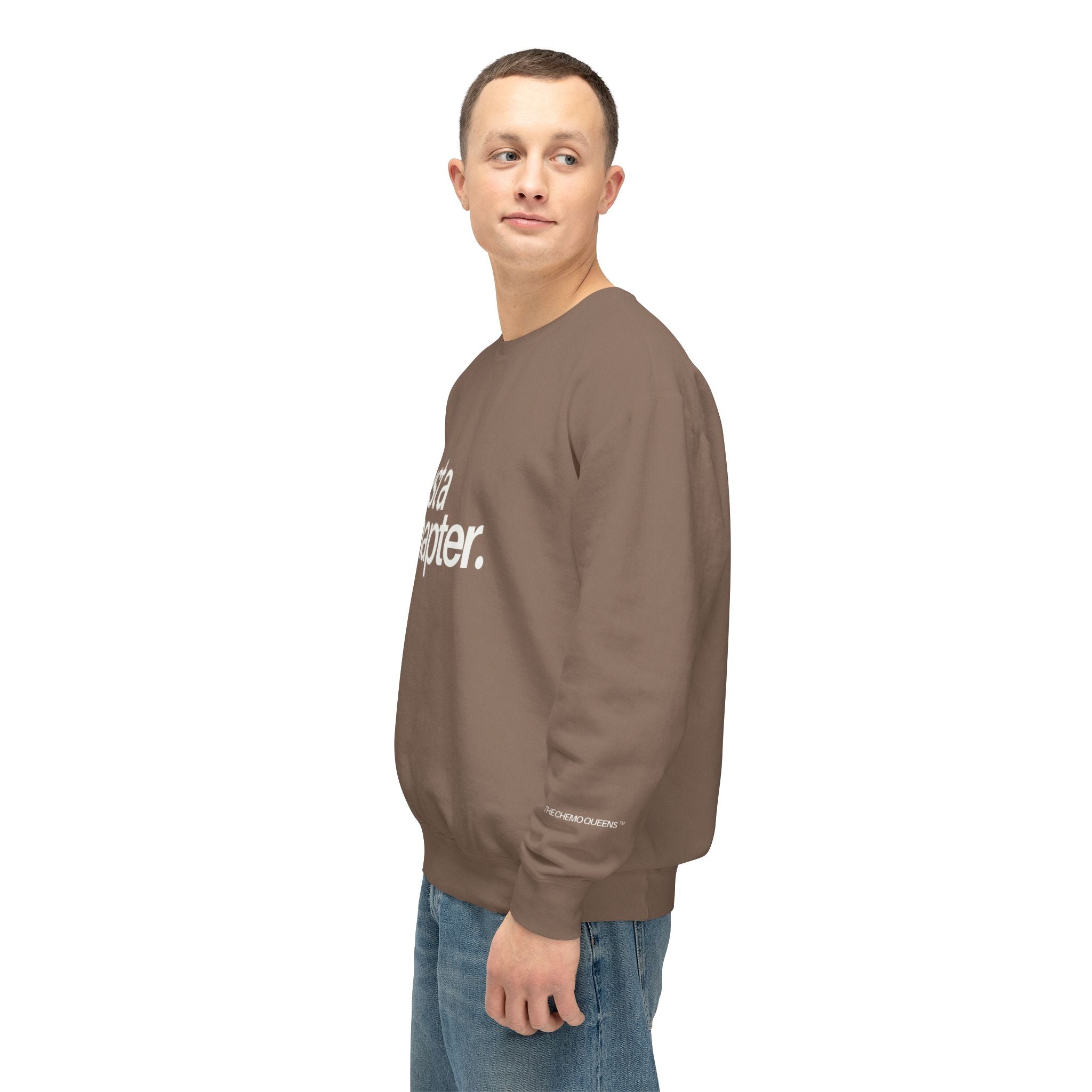 Just a Chapter Crewneck Sweatshirt : Chemo Queens™ Collection