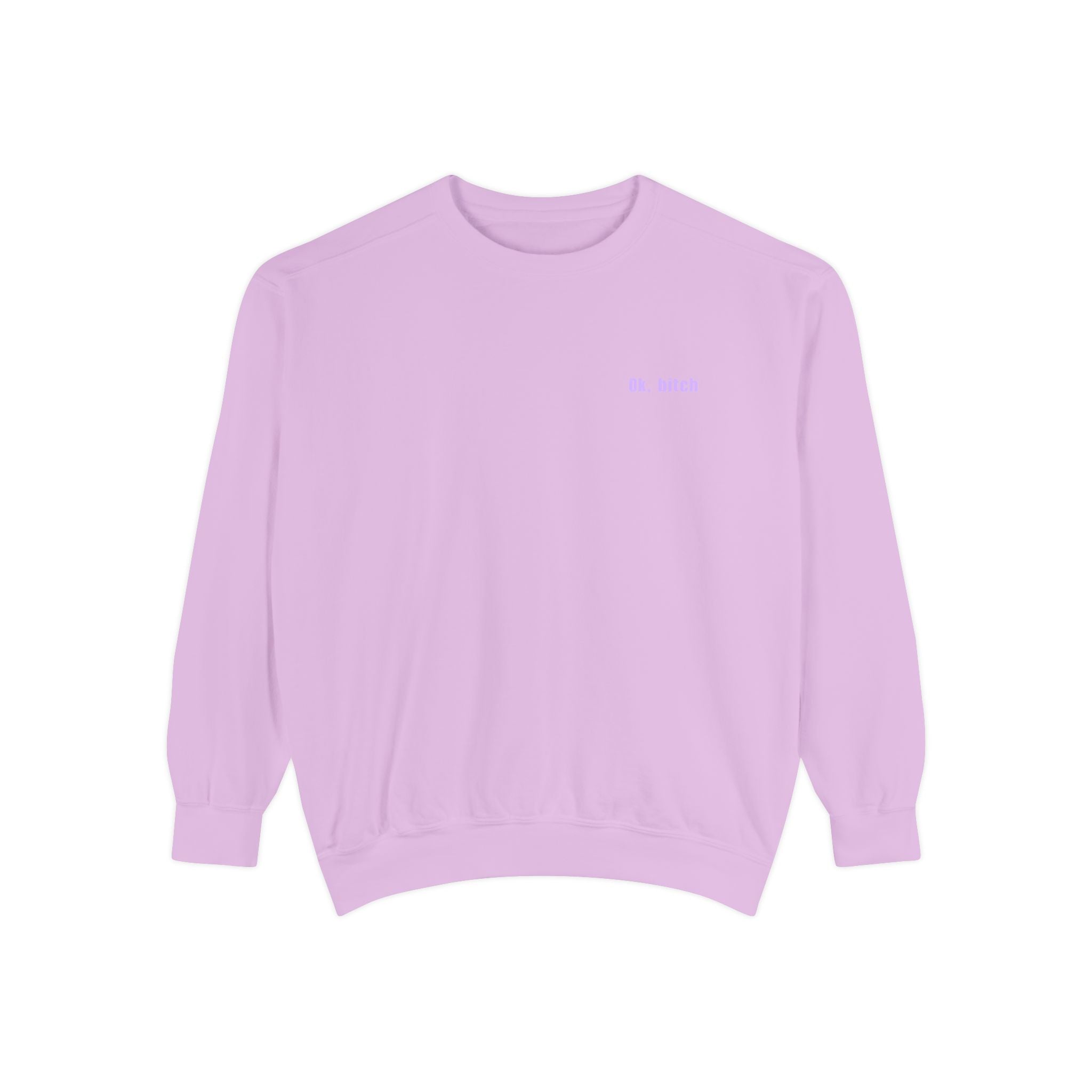 Ok, bitch. Let's LIVE Crewneck Sweatshirt: Chemo Queens™ Collection