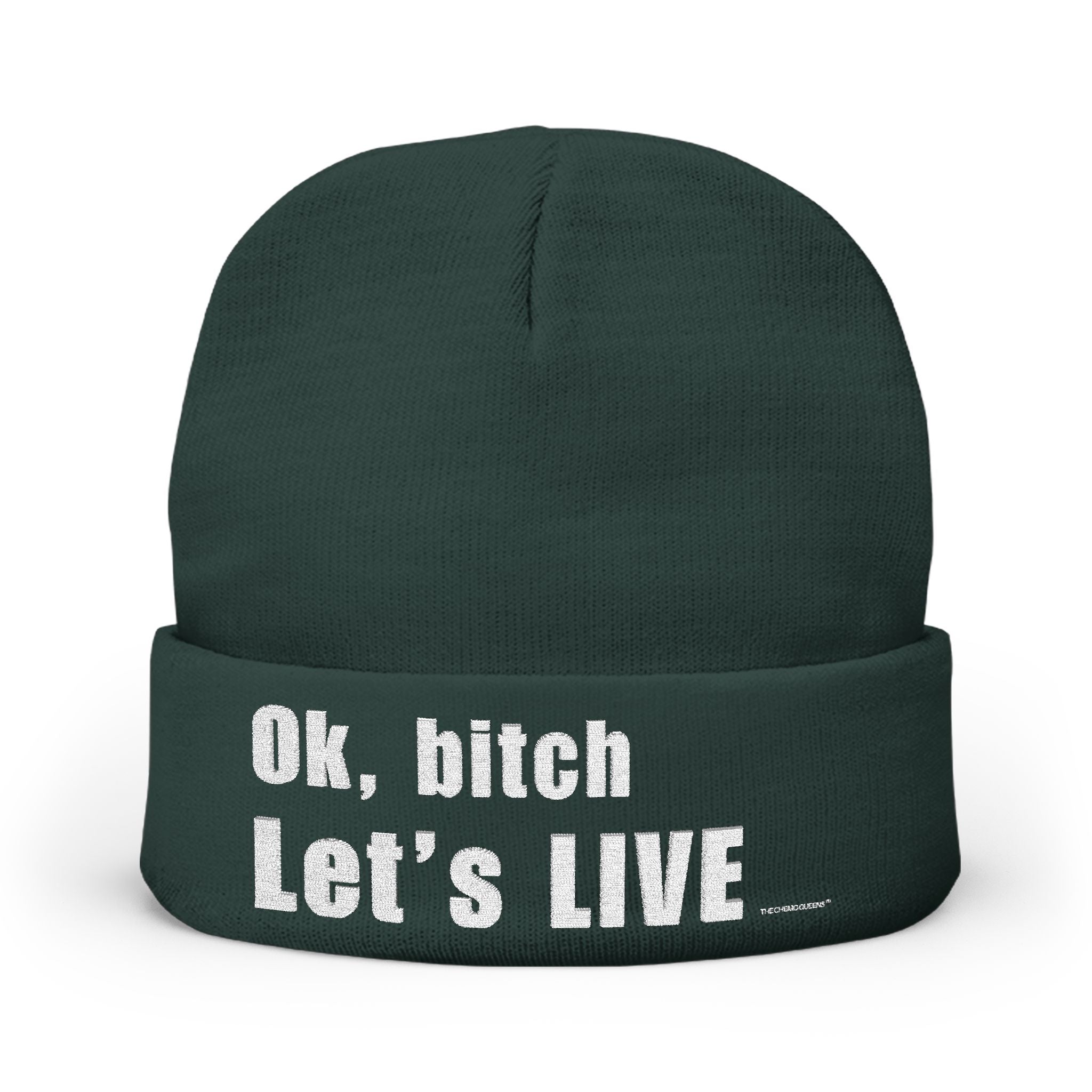 Ok, bitch. Let's LIVE Embroidered Beanie: Chemo Queens™ Collection