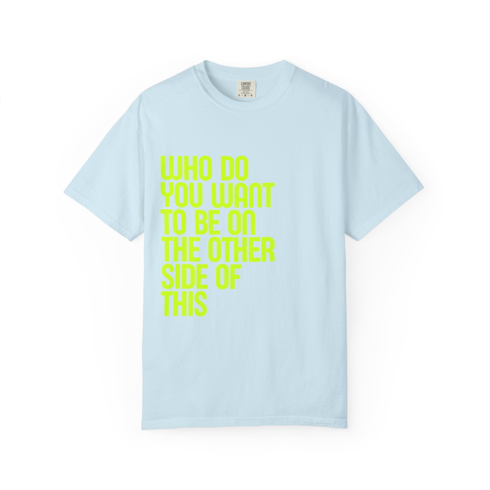 Who Do You Want To Be? Tee: Chemo Queens™ Collection