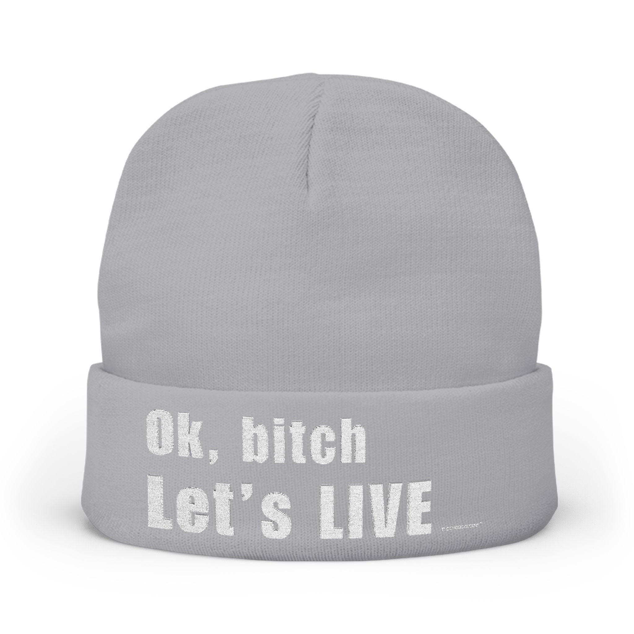 Ok, bitch. Let's LIVE Embroidered Beanie: Chemo Queens™ Collection