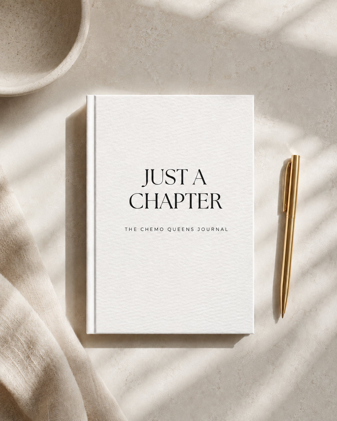 Just A Chapter: The Chemo Queens™ Journal (PAPERBACK)